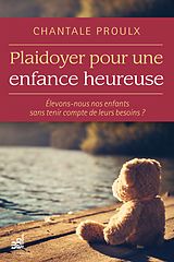 E-Book (epub) Plaidoyer pour une enfance heureuse von Proulx Chantale Proulx