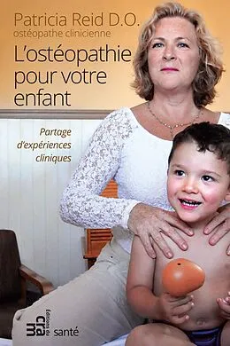 E-Book (epub) Osteopathie pour votre enfant von Reid Patricia Reid