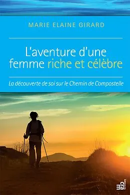 E-Book (epub) L'aventure d'une femme riche et celebre von Girard Marie Elaine Girard