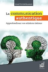 eBook (epub) La communication authentique de Portelance Colette Portelance