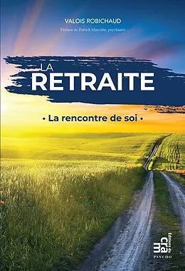 E-Book (epub) La retraite von Robichaud Valois Robichaud
