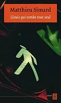 E-Book (epub) Llouis qui tombe tout seul von Simard Matthieu Simard
