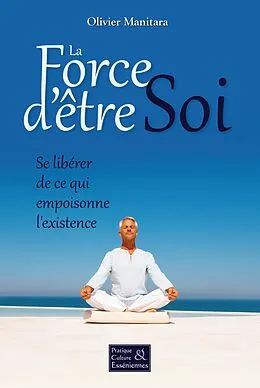 E-Book (epub) force d'etre soi von Olivier Manitara