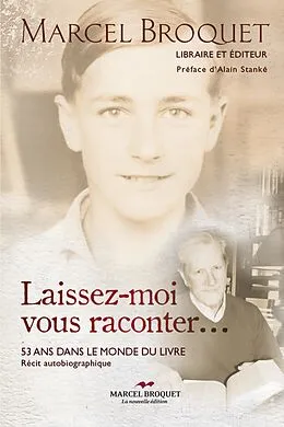E-Book (epub) Laissez-moi vous raconter... von Marcel Broquet
