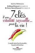 E-Book (epub) 7 cles d'une vitalite sexuelle... pour la vie! von Dr. Anna-Maria Clement, Dr Brian R. Clement