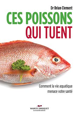 E-Book (epub) Ces poissons qui tuent von Dr Brian R. Clement