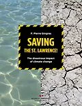 ePUB Saving the St.Lawrence von F. Pierre Gingras