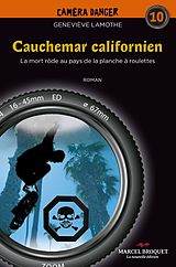 eBook (epub) Cauchemar californien de Genevieve Lamothe