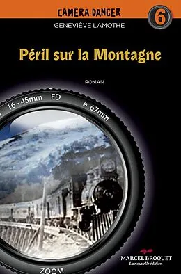 E-Book (epub) Péril sur la montagne von Lamothe Genevieve Lamothe