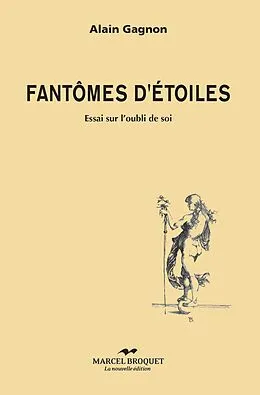 E-Book (epub) Fantomes d'etoiles von Alain Gagnon
