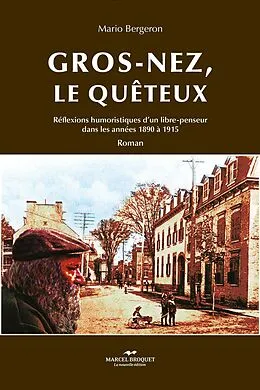E-Book (epub) Gros-Nez, le queteux von Mario Bergeron