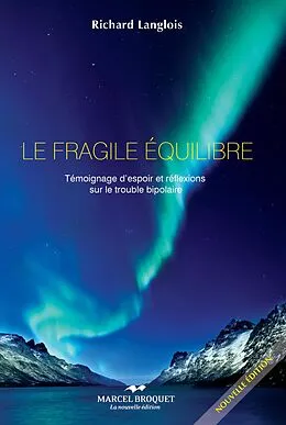 E-Book (epub) Le fragile equilibre von Richard Langlois