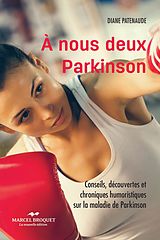 E-Book (epub) A nous deux Parkinson! NE von Diane Patenaude