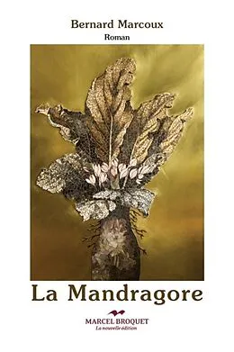 E-Book (epub) La Mandragore von Bernard Marcoux