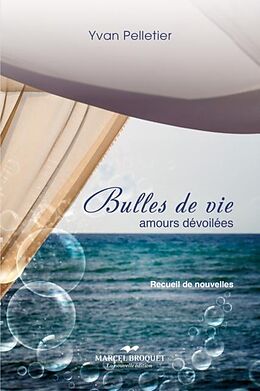 E-Book (epub) Bulles de vie von Yvan Pelletier