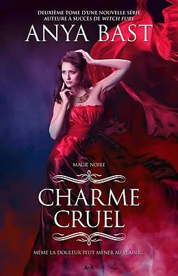 E-Book (epub) Charme cruel von Bast Anya Bast