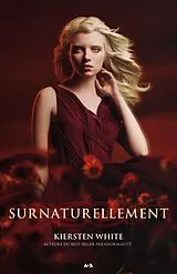 E-Book (epub) Surnaturellement von White Kiersten White