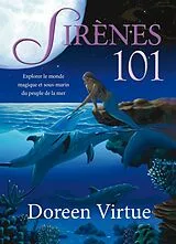 E-Book (epub) Sirenes 101 von Virtue Doreen Virtue