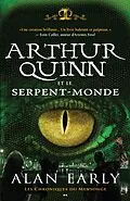 E-Book (epub) Arthur Quinn et le Serpent-Monde von Early Alan Early