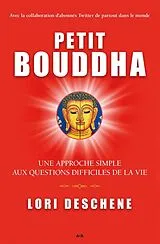 E-Book (epub) Une approche simple aux questions difficiles de la vie von Deschene Lori Deschene