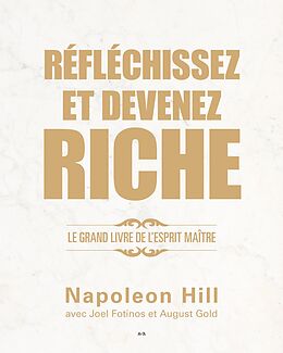 E-Book (epub) Reflechissez et devenez riche von Hill Napoleon Hill