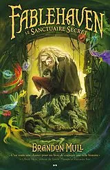E-Book (epub) Le Sanctuaire Secret von Mull Brandon Mull
