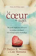 E-Book (epub) Le cA ur du sujet von Weissman Darren Weissman