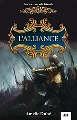 E-Book (epub) L'alliance von Dube Amelie Dube