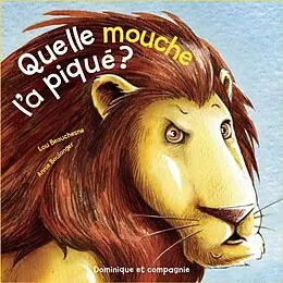 E-Book (pdf) Quelle mouche l'a pique ? von Lou Beauchesne