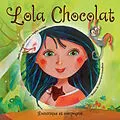 E-Book (pdf) Lola Chocolat von Marie-Danielle Croteau