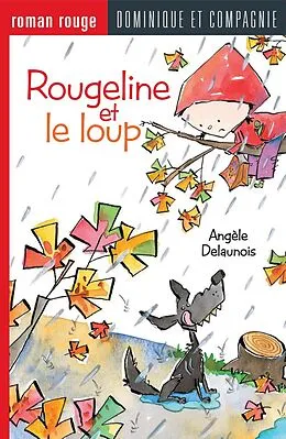 E-Book (pdf) Rougeline et le loup von Angèle Delaunois