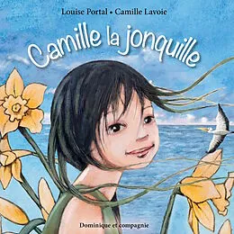 E-Book (pdf) Camille la jonquille von Louise Portal