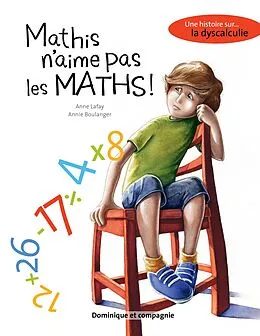 E-Book (pdf) Mathis n'aime pas les maths von Lafay Anne Lafay