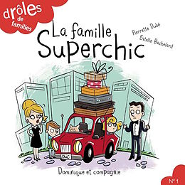 eBook (pdf) La famille Superchic de Pierrette Dubé