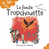 eBook (pdf) La famille Tropchouette de Pierrette Dubé