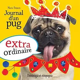 E-Book (pdf) Journal d'un pug extraordinaire von Demers Marie Demers