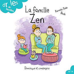 E-Book (pdf) La famille Zen von Pierrette Dubé