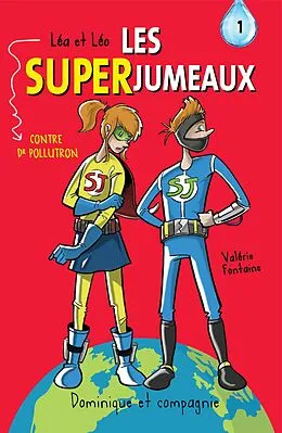 E-Book (pdf) Lea et Leo - Les SUPERJUMEAUX - 1 von Valerie Fontaine