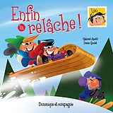 E-Book (pdf) Enfin la relache ! von Gabriel Anctil