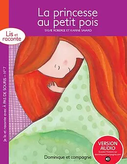 E-Book (pdf) La princesse au petit pois - version enrichie von Roberge Sylvie Roberge