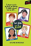 PDF Le clan de Zack von Sylvie Marcoux