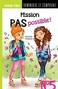 E-Book (pdf) Mission pas possible! n(deg) 5 von Nadine Poirier