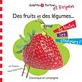 E-Book (pdf) Des fruits et des legumes de toutes les couleurs ! von Lina Rousseau