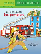 eBook (pdf) Les pompiers de Louise Tondreau-Levert