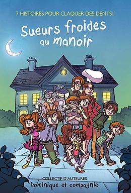 E-Book (pdf) Sueurs froides au manoir von Association des écrivains québécois pour la jeunesse