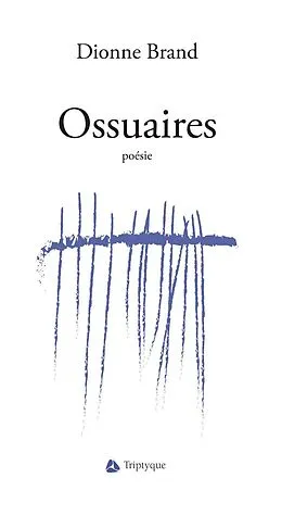 E-Book (epub) Ossuaires von Brand Dionne Brand