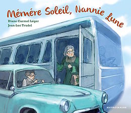 E-Book (pdf) Memere Soleil, Nannie Lune von Leger Diane Carmel Leger