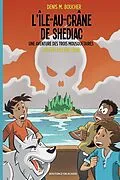 PDF L'Ile-au-Crane de Shediac von Boucher Denis M. Boucher