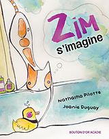 E-Book (pdf) Zim s'imagine von Nathasha Pilotte