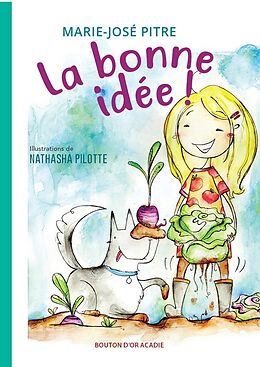 E-Book (pdf) La bonne idée von Pitre Marie-Jose Pitre